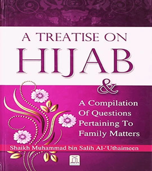 A Treatise on Hijab For Women empowerment, identity, faith, respect, choice.